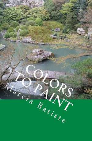 Colors to Paint de Wilson, Marcia Batiste Smith