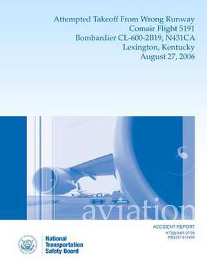 Aircraft Accident Report de National Transportation Safety Board