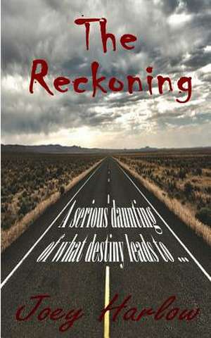 The Reckoning de MR Joseph Trupiano