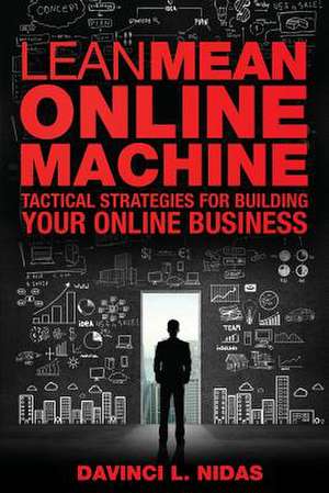 Lean Mean Online Machine de Davinci L. Nidas