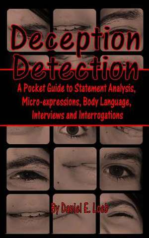 Deception Detection de Daniel E. Loeb