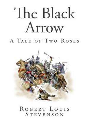 The Black Arrow de Robert Louis Stevenson
