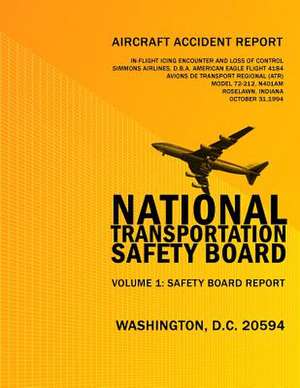 Aircraft Accident Report de National Transportation Safety Board