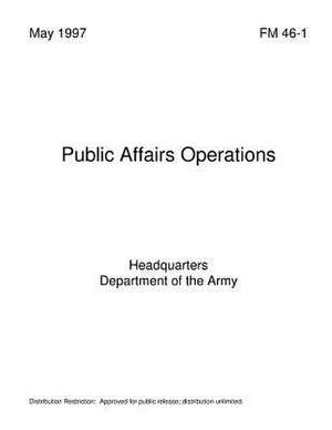 Public Affairs Operations de Department Of the Army