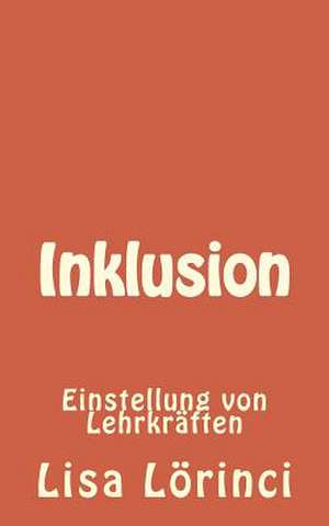 Inklusion de Lisa Lorinci