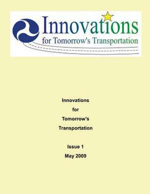 Innovations for Tomorrow's Transportation de Office of Transportation