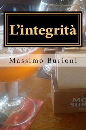 L'Integrita de Massimo Burioni