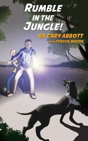 Rumble in the Jungle de Cary Abbott