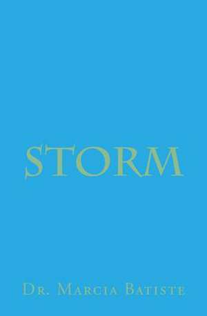 Storm de Wilson, Marcia Batiste Smith