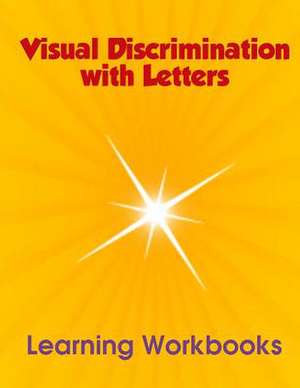 Visual Discrimination with Letters de Shazia Akhtar