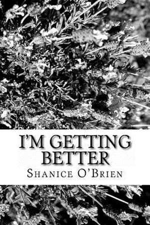 I'm Getting Better de Shanice O'Brien