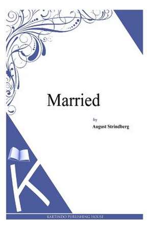 Married de Strindberg, August