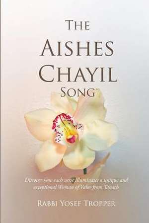 The Aishes Chayil Song de Rabbi Yosef Tropper