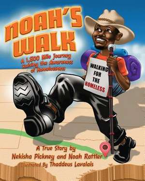 Noah's Walk de Nekisha Pickney