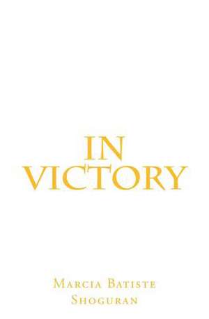 In Victory de Wilson, Marcia Batiste Smith