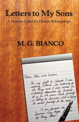 Letters to My Sons de M. G. Bianco