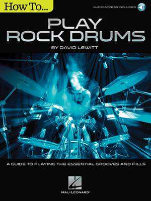 How to Play Rock Drums de David Lewitt