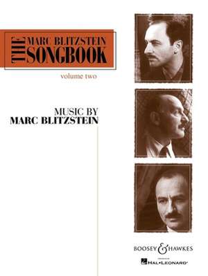 The Marc Blitzstein Songbook - Volume 2 de Marc Blitzstein