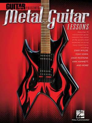 Guitar World Presents Metal Guitar Lessons de Hal Leonard Publishing Corporation