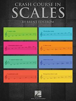 Crash Course in Scales de Brent Edstrom