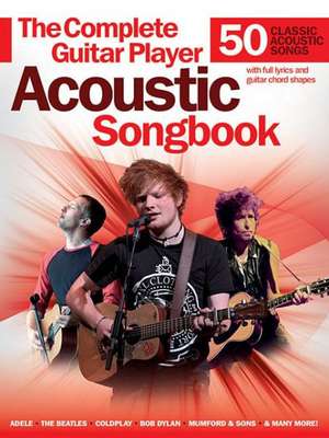 Complete Guitar Player Acoustic Songbook