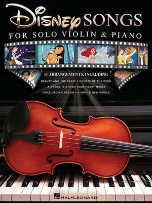 Disney Songs for Solo Violin & Piano de Hal Leonard Corp