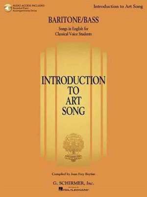 Introduction to Art Song for Baritone/Bass de Joan Frey Boytim