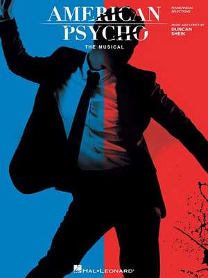 American Psycho de Duncan Sheik