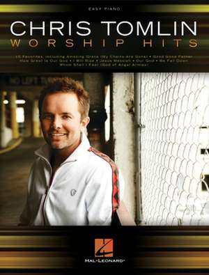 Chris Tomlin - Worship Hits de Chris Tomlin