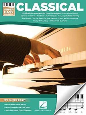 Classical - Super Easy Songbook de Hal Leonard Corp