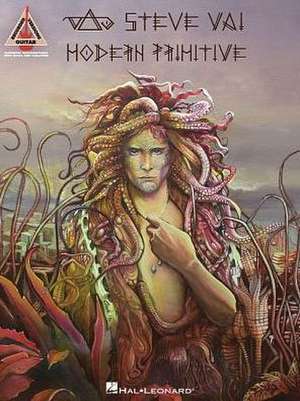 Steve Vai - Modern Primitive de Steve Vai