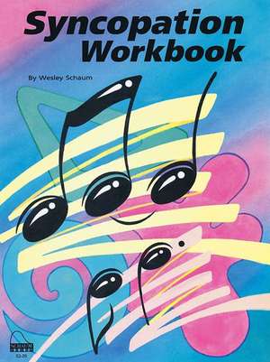 Syncopation Workbook de Wesley Schaum