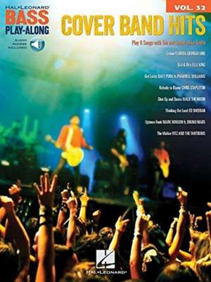 Cover Band Hits: Bass Play-Along Volume 32 de Hal Leonard Corp