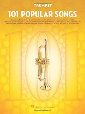 101 Popular Songs for Trumpet