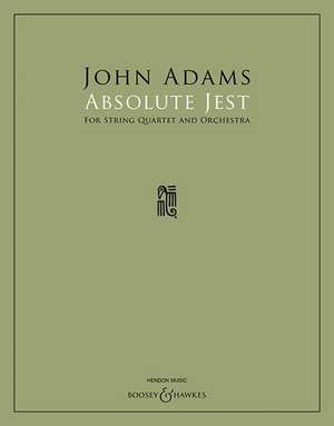 Absolute Jest de John Adams