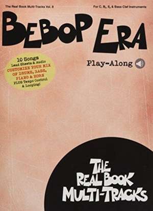 Bebop Era Play-Along: Real Book Multi-Tracks Volume 8 de Hal Leonard Corp