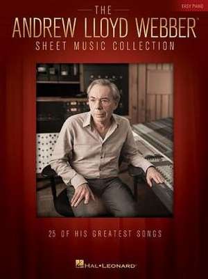 The Andrew Lloyd Webber Sheet Music Collection for Easy Piano de Andrew Lloyd Webber