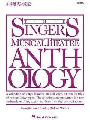 Singer's Musical Theatre Anthology Trios de Richard Walters