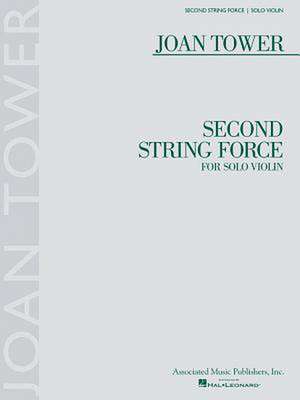 Second String Force de Joan Tower