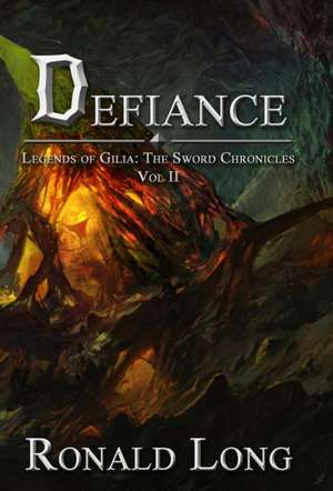 Defiance de Ronald Long