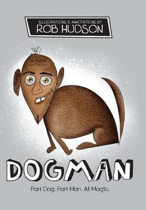 Dogman de Rob Hudson