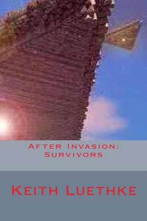 After Invasion de Keith Adam Luethke