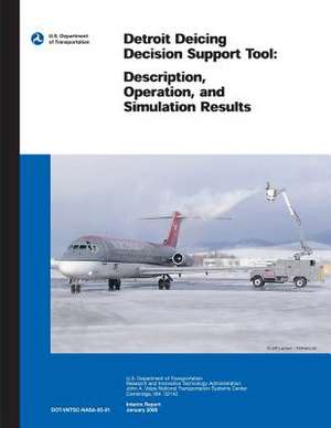 Detroit Deicing Decision Support Tool de Jonathan T. Lee