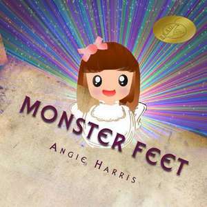 Monster Feet de Angie Harris