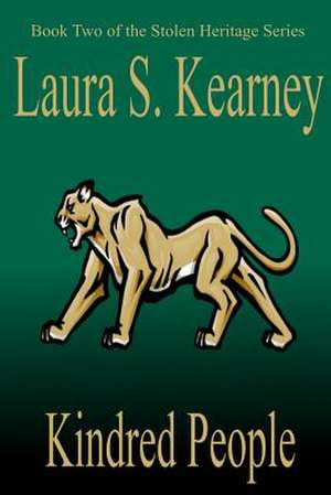 Kindred People de Laura S. Kearney