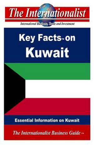 Key Facts on Kuwait de Patrick W. Nee