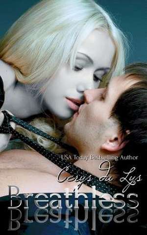 Breathless de Cerys Du Lys