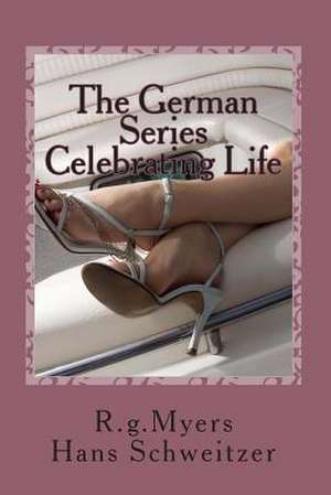 The German Series de Rg Myers