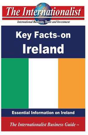 Key Facts on Ireland de Patrick W. Nee