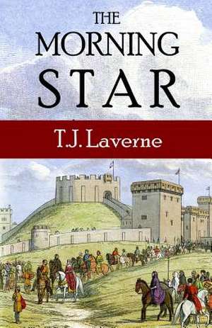 The Morning Star de T. J. Laverne